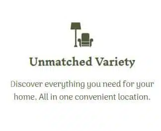 unmatched variety of products